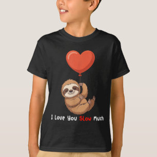 Camiseta Divertido Te Amo Lento Mucho Lind@ Perezoso San Va