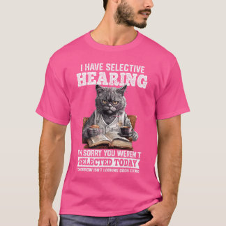 Camiseta Divertido Tengo Audición Selectiva No Fuiste Selec