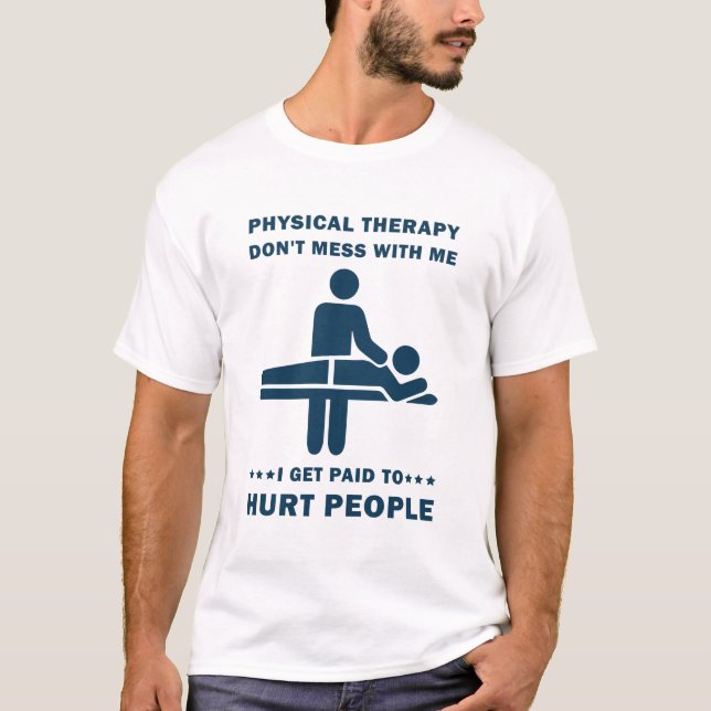Camiseta Divertido terapeuta de regalo de terapia física PT (Anverso)