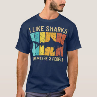 Camiseta Divertido Tiburón Me Gusta El Tiburón Y Quizá 3 Pe