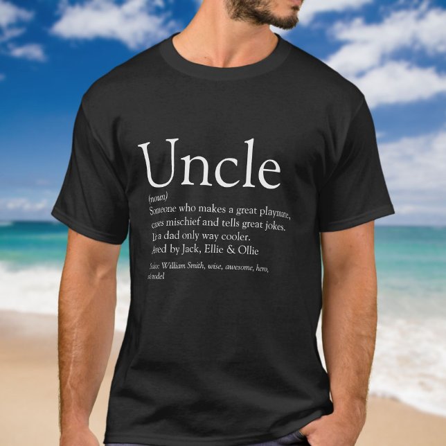 Camiseta Divertido tío Definición Diciendo Cita (Fun Uncle Definition Saying Quote T-Shirt)