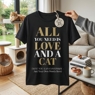Camiseta Divertido Todo lo que Necesitas es Amor y un Amant