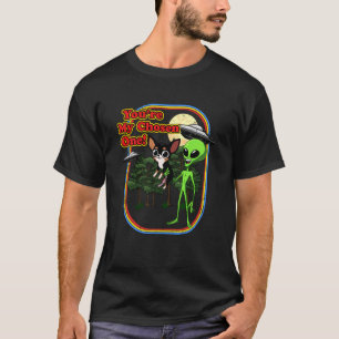Camiseta Divertido Tri Chihuahua Alien, tú eres elegido uno