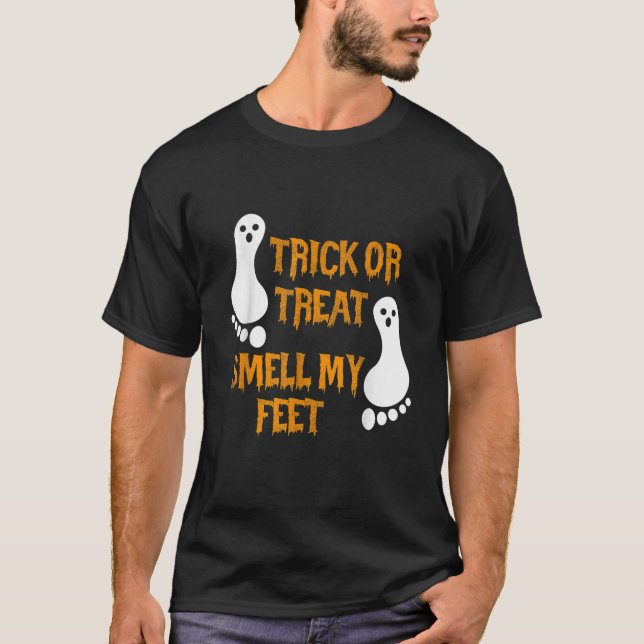 Camiseta Divertido truco o truco huele mi pie Halloween T S (Anverso)