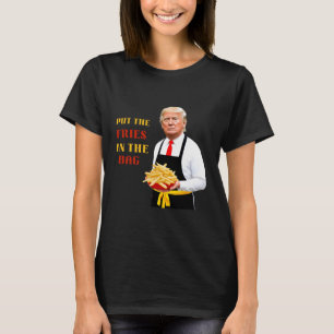 Camiseta Divertido Trump Comida Rápida Pone Las Papas Frita