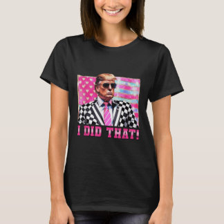 Camiseta Divertido Trump Hice La Bandera De Estados Unidos