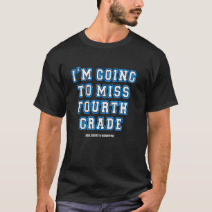 Camiseta Divertido último día de cuarto grado vacaciones de