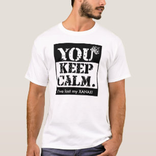 Camiseta Divertido usted guarda calma: ¡He perdido mi