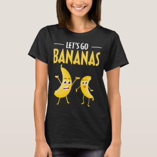 Camiseta Divertido Vamos Bananas Humor Banana Fruta Tropica