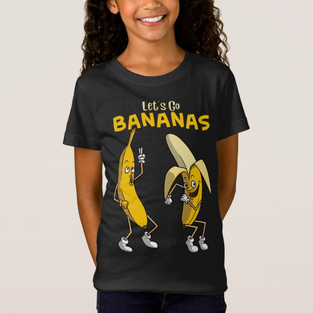 Camiseta Divertido Vamos Bananas Regalo a los niños Chicas  (Anverso)