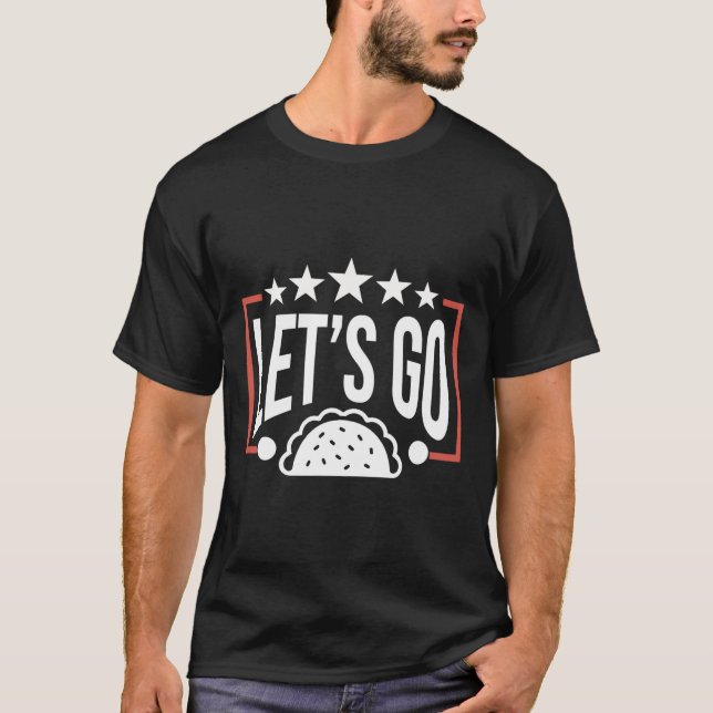 Camiseta Divertido Vamos Taco 46 (Anverso)