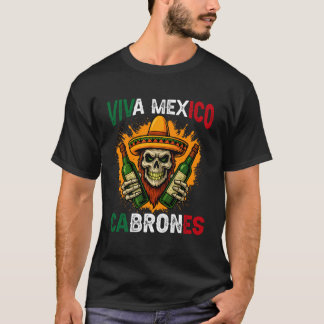 Camiseta Divertido Viva México Cabrones Día de la Independe