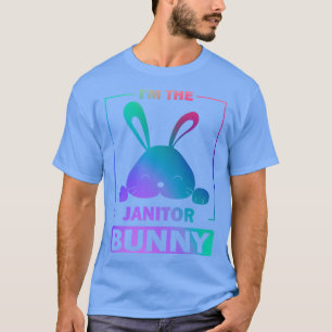Camiseta Divertido Y Colorido Conejo Im The Janitor Bunny E