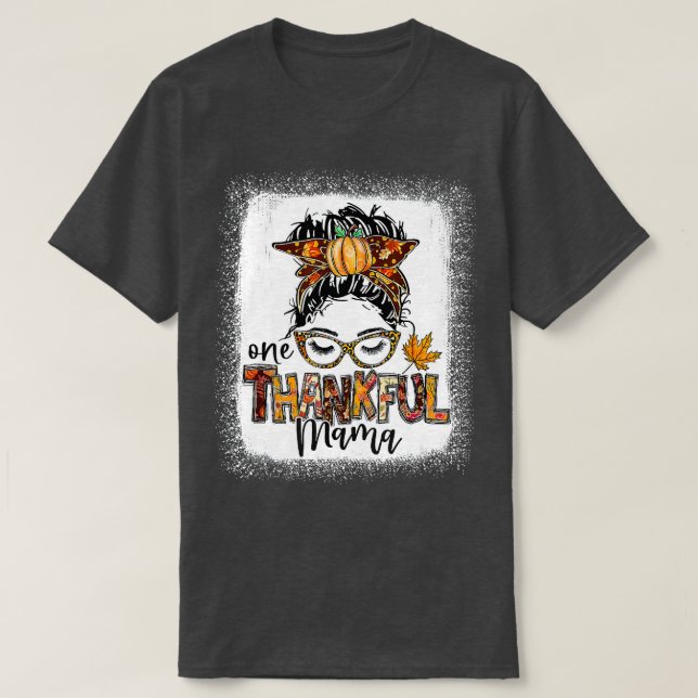 Camiseta Divertido Y Desordenado Un Agradecimiento A La Mam (Diseño del anverso)