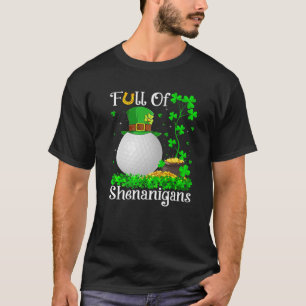 Camiseta Divertido y lleno de Shenanigans Golf St Patrick's