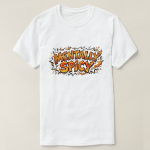 Camiseta Divertido y mentalmente picante cómic neurodiverge