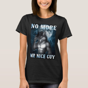 Camiseta Divertido Ya No Más Sr Tipo Simpático Lobo Alfa Me