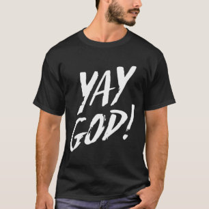 Camiseta Divertido Yay Dios Gráfico Jesús Religión Cristian