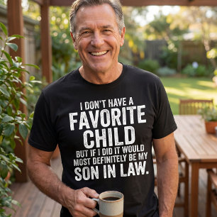 Camiseta Divertido yerno hijo favorito humor familiar