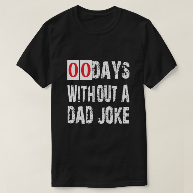 Camiseta Divertidos 00 Días Sin Un Chiste De Papá Mejor Pap (Diseño del anverso)