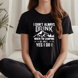 Camiseta Divertidos acampados y declaraciones sobre el cons