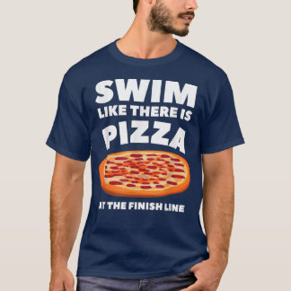 Camiseta Divertidos amantes de la natación Pizza Diseño Dep