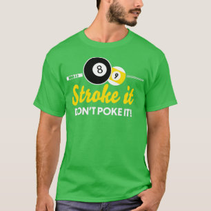 Camiseta Divertidos billares para darle un golpe, no lo gol