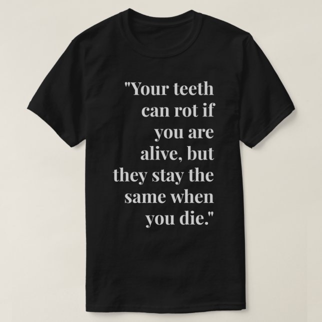 Camiseta Divertidos Chistes dentistas de Dental y Chistes W (Diseño del anverso)