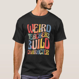 Camiseta Divertidos dichos de profesores, profesores raros 