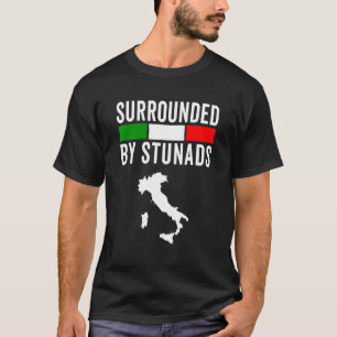 Camiseta Divertidos dichos italianos rodeados de Stunads It