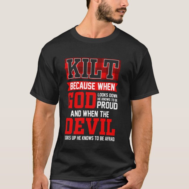 Camiseta Divertidos escoceses dicen Kilt porque Dios sabe q (Anverso)