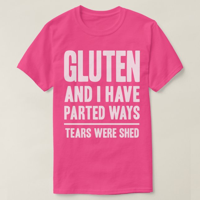 Camiseta Divertidos Gluten Free Saying Paray Ways (Diseño del anverso)