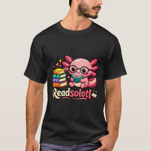 Camiseta Divertidos lecturas lindas readsolotl libros amant