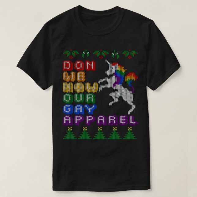 Camiseta Divertidos Navidades LGBT ¿Ahora somos nuestra ves (Diseño del anverso)