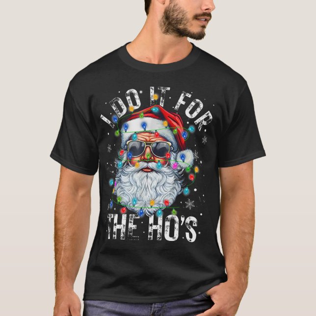 Camiseta Divertidos Navidades Santa Claus Lo Hago Por Los H (Anverso)