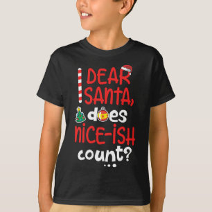 Camiseta Divertidos Navidades traviesos Querido Santa hace 