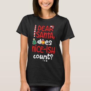 Camiseta Divertidos Navidades traviesos Querido Santa hace 
