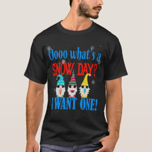 Camiseta Divertidos novatos en el Día de la Nieve quieren u