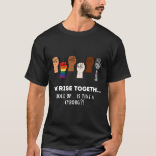 Camiseta Divertidos resisten los puños que juntamos por la
