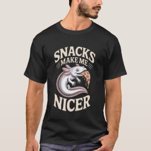 Camiseta Divertidos Snacks Me Hacen Más Amable Animal Axolo