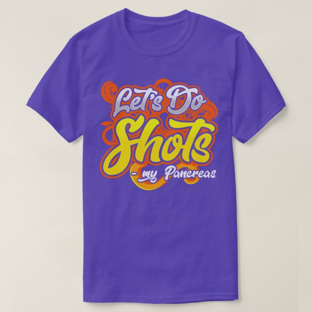 Camiseta Divertidos vamos a disparar mi páncreas (Diseño del anverso)