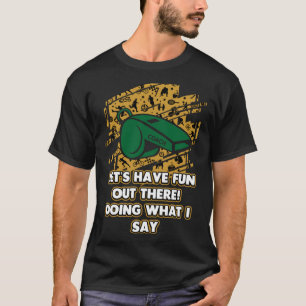 Camiseta Divertiémonos Ahí Fuera Coach Coaching Humor Trai