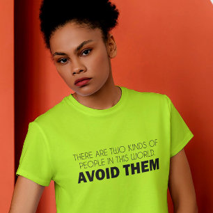 Camiseta Dividiendo el mundo, uno a uno con sarcasmo
