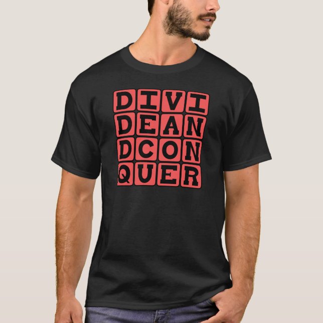 Camiseta Dividir y Conquistar, Eslogan de Marauder (Anverso)