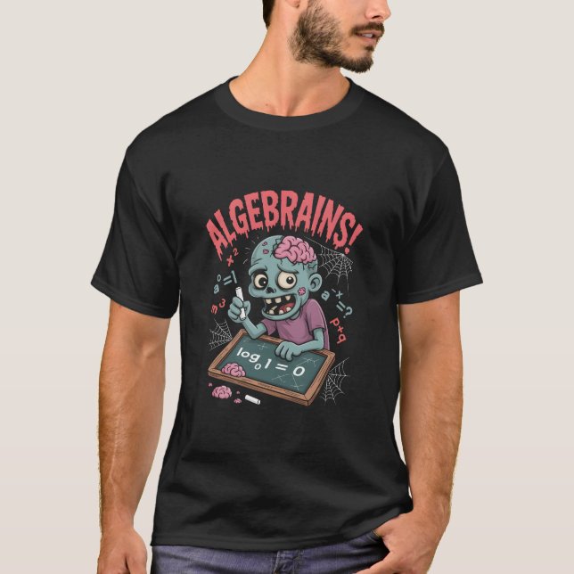 Camiseta Diviértete álgebra zombie profesor de matemáticas  (Anverso)