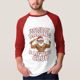 Camiseta Diviértete Club de Horneado y Levantamiento Navide