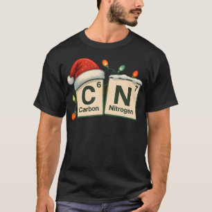 Camiseta Diviértete con Carbono Nitrógeno 6 7 Navidad Cienc