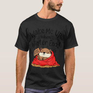 Camiseta Diviértete con la marmota Despiértame cuando termi
