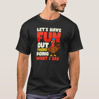 Camiseta Diviértete haciendo lo que digo entrenador de Acci