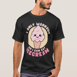 Camiseta Diviértete Kawaii Frase de Entrenamiento de Helado